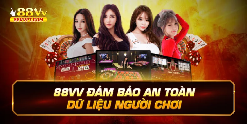 88vv đảm bảo an toàn dữ liệu người chơi